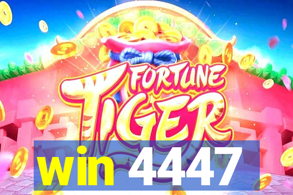 win 4447