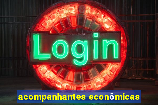 acompanhantes econômicas