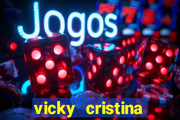 vicky cristina barcelona completo dublado