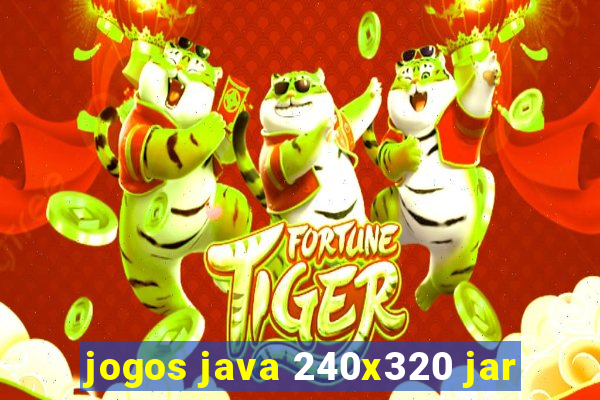 jogos java 240x320 jar