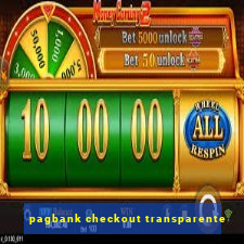 pagbank checkout transparente