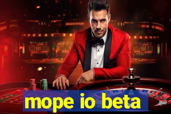 mope io beta