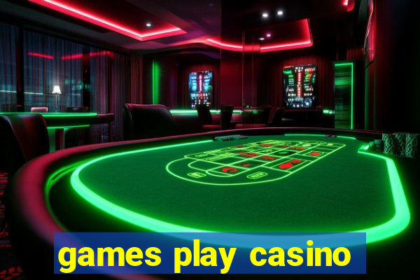 games play casino