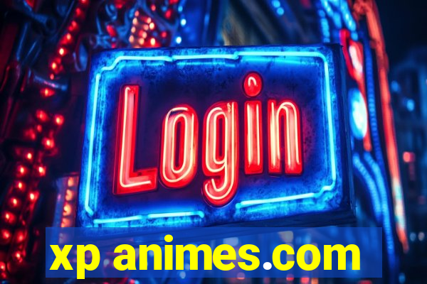 xp animes.com