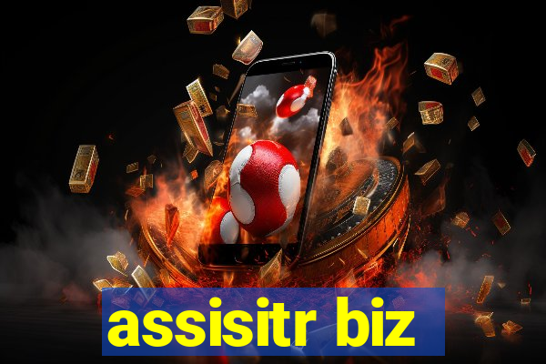 assisitr biz