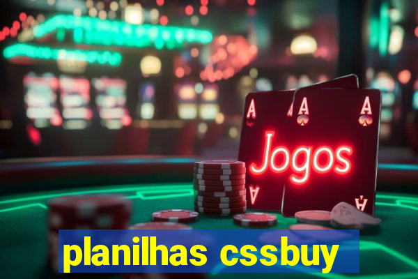 planilhas cssbuy