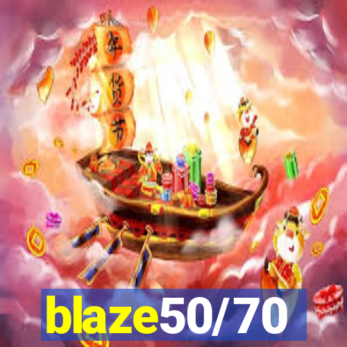 blaze50/70