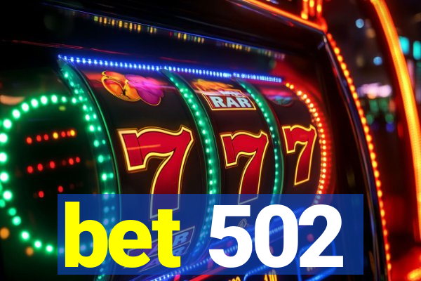 bet 502