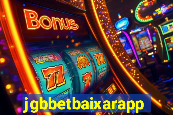 jgbbetbaixarapp