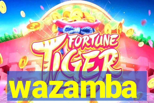 wazamba