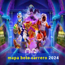 mapa beto carrero 2024