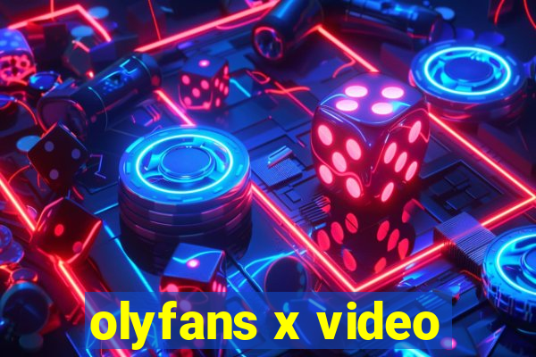 olyfans x video