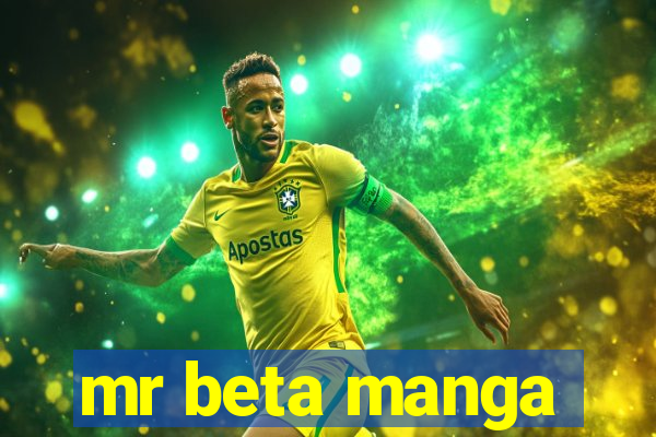mr beta manga