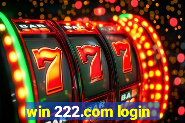 win 222.com login