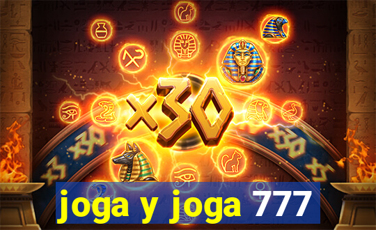 joga y joga 777