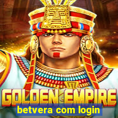 betvera com login