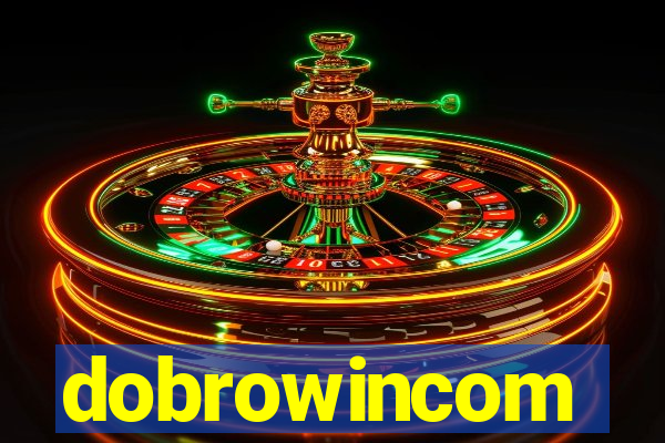 dobrowincom