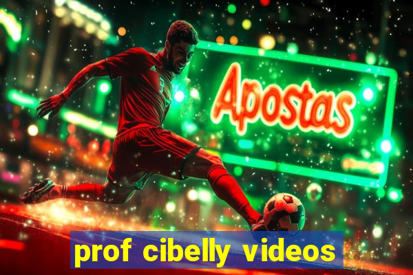 prof cibelly videos