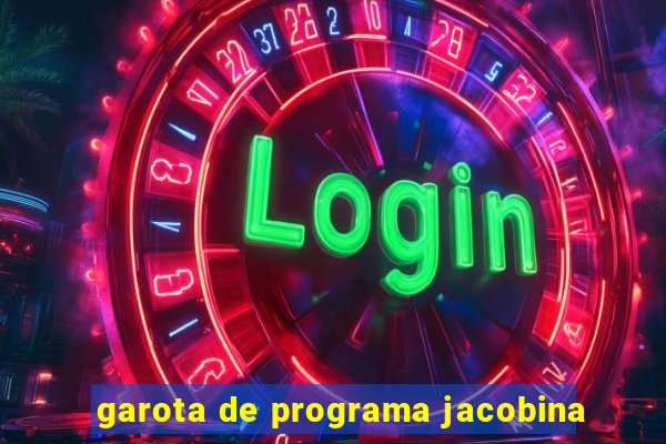 garota de programa jacobina