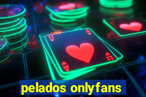 pelados onlyfans