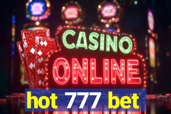 hot 777 bet
