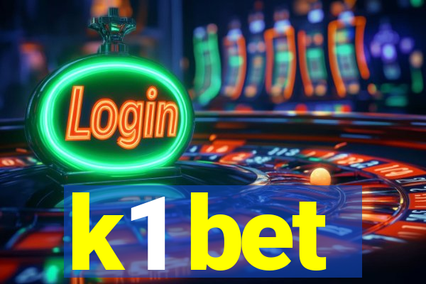 k1 bet
