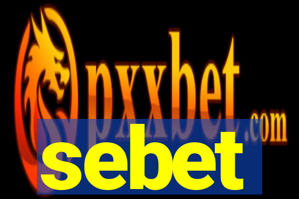 sebet