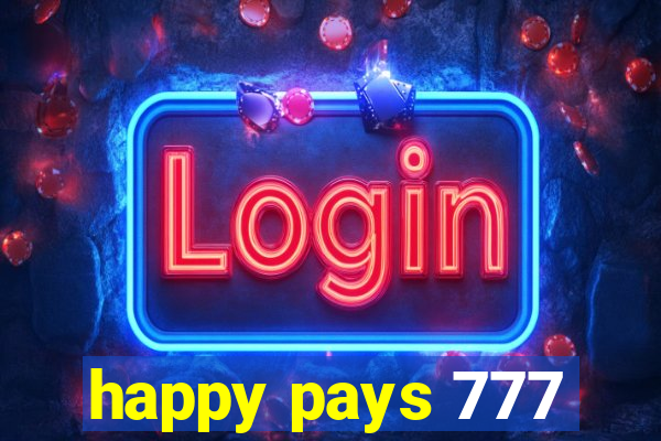 happy pays 777