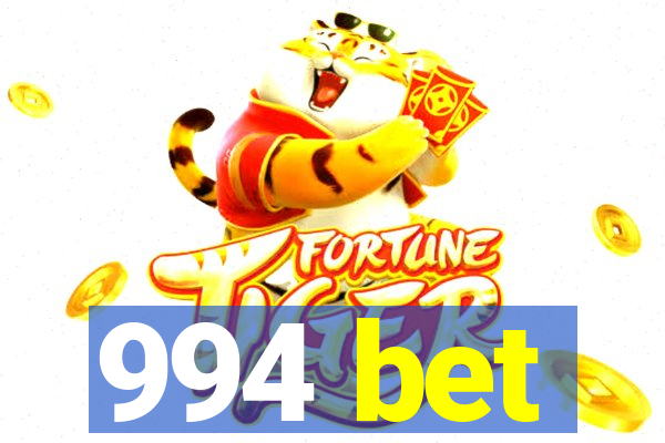 994 bet