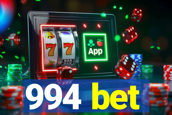 994 bet