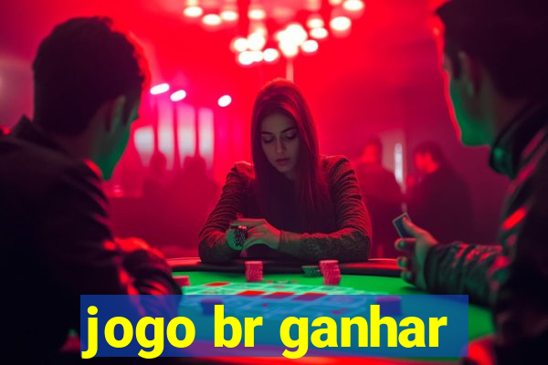 jogo br ganhar