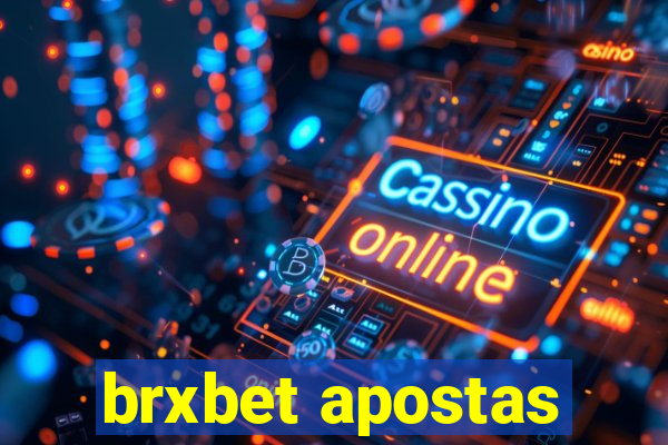 brxbet apostas