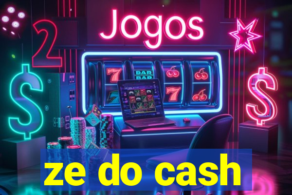 ze do cash
