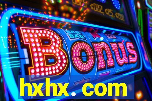 hxhx. com