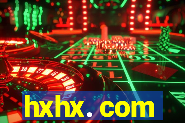 hxhx. com