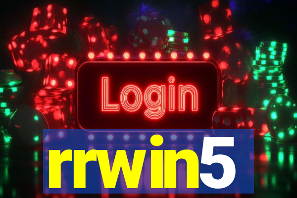 rrwin5
