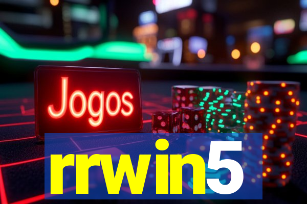 rrwin5