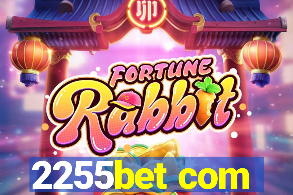 2255bet com