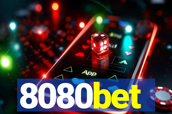 8080bet