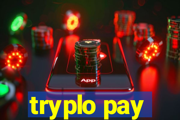 tryplo pay