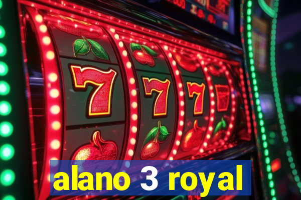 alano 3 royal