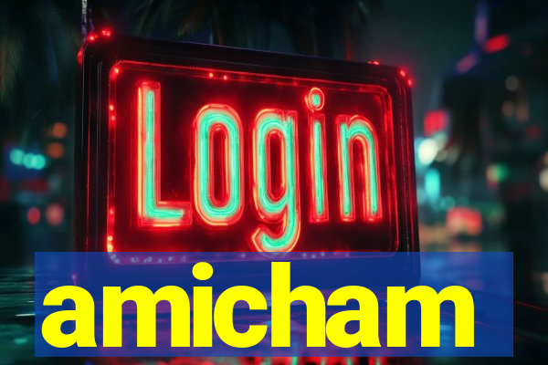 amicham