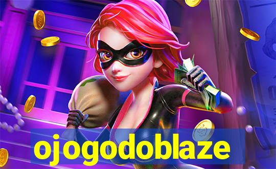 ojogodoblaze