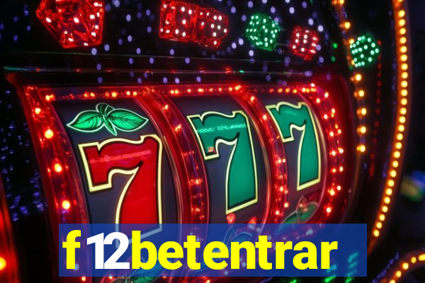 f12betentrar