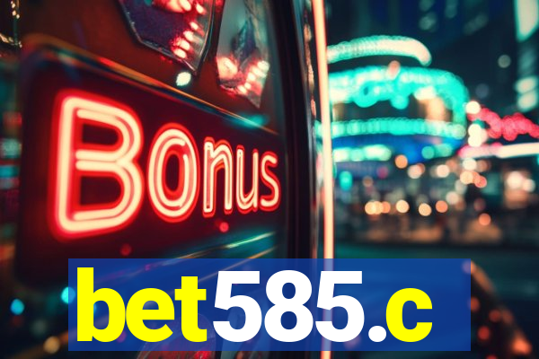 bet585.c