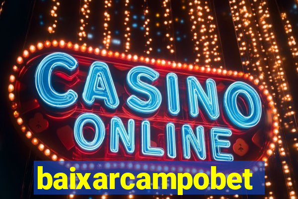 baixarcampobet
