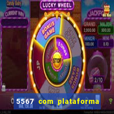 5567 com plataforma de jogos