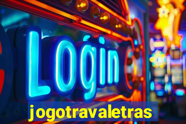 jogotravaletras