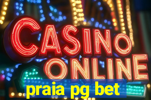 praia pg bet