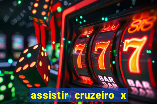 assistir cruzeiro x flamengo multicanais